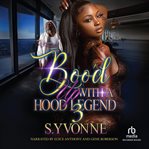 Boo'd up With a Hood Legend 3 cover image