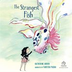 The Strangest Fish cover image