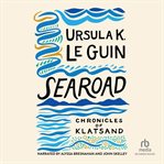 Searoad : Chronicles of Klatsand cover image