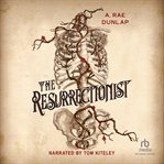 The Resurrectionist cover image