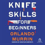 Knife Skills for Beginners cover image