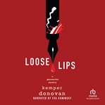 Loose Lips cover image