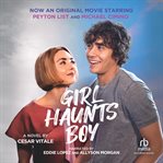 Girl Haunts Boy cover image