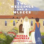 Two Weddings and a Murder cover image