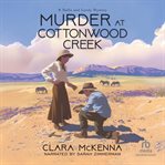 Murder at Cottonwood Creek cover image