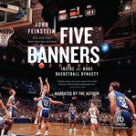 Five Banners : Inside The Duke Basketball Dynasty cover image
