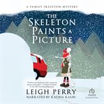 The Skeleton Paints a Picture cover image