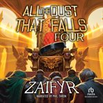 All the Dust That Falls Four : An Isekai Litrpg Adventure cover image