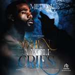 When a Wolf Cries cover image