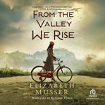From the Valley We Rise cover image