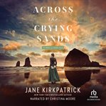 Across the Crying Sands cover image