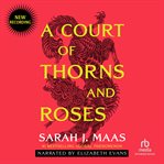 A Court of Thorns and Roses cover image