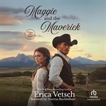 Maggie and the Maverick cover image