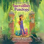 Incredibly Penelope cover image