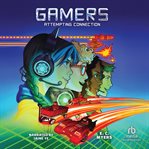 Gamers: Attempting Connection cover image