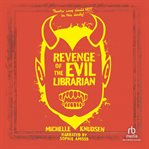 Revenge of the Evil Librarian cover image