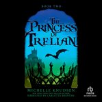 The Princess of Trelian cover image