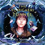 The Yomigaeri Tunnel cover image