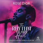 The Rhythm to Her Heart cover image