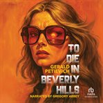 To Die in Beverly Hills cover image