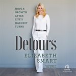Detours : Hope & Growth After Life's Hardest Turns cover image