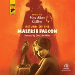 Return of the Maltese Falcon cover image