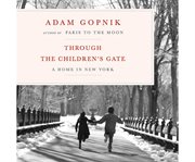 Through the children's gate a home in New York cover image