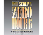 Zero hour. 6, Wife of the red-haired man cover image
