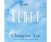 Aloft [a novel] cover image