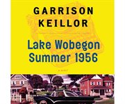 Lake Wobegon summer, 1956 cover image