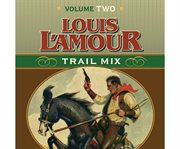 Trail mix. Volume two cover image