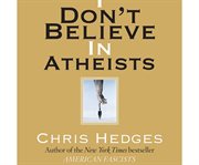 I don't believe in atheists cover image