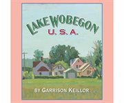 Lake Wobegon U.S.A cover image