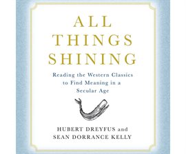 All Things Shining