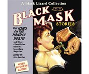 Black mask stories. [5], The ring on the hand of death and other crime fiction from the legendary magazine cover image