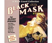 Black mask stories. [6], The bloody bokhara and other crime fiction from the legendary magazine cover image