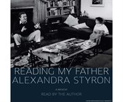 Reading my father a memoir cover image