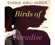 Birds of paradise a novel cover image