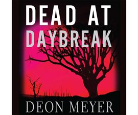 deon meyer dead at daybreak