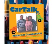 Car talk maternal combustion cover image