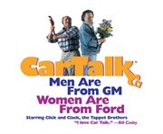 Car talk men are from GM, women are from Ford cover image