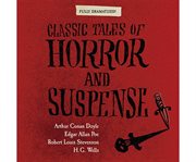 Classic tales of horror and suspense cover image