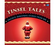 NPR tinsel tales cover image