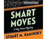 Smart moves a toby peters mystery cover image