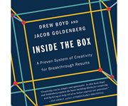 Inside the box a proven system of creativity for breakthrough results cover image