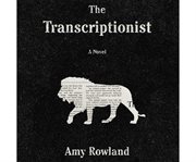 The transcriptionist a novel cover image
