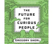 The future for curious people cover image