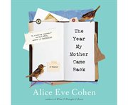 The year my mother came back a memoir cover image