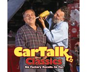 Car talk classics. No factory recalls. So far cover image