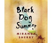 Black dog summer cover image